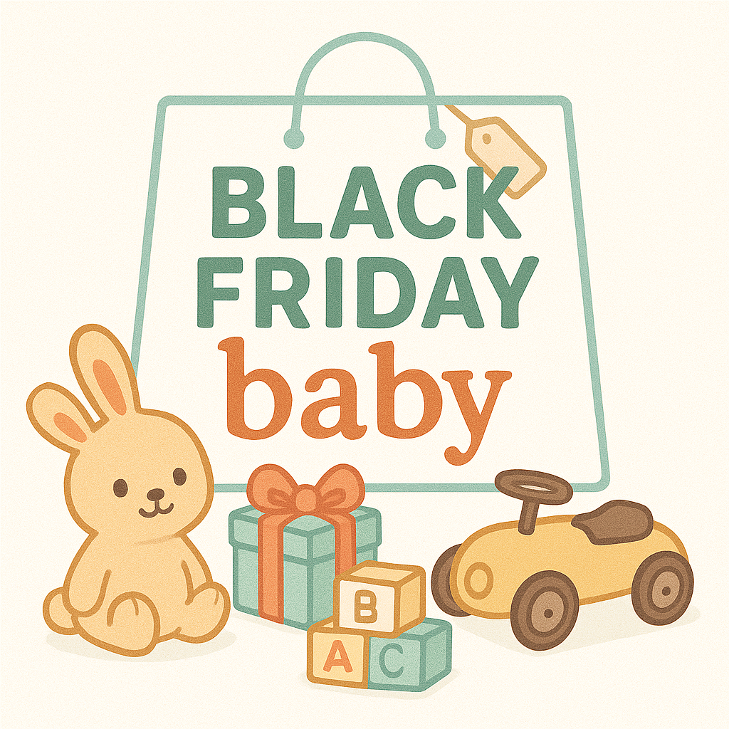 Black Friday Baby Gift Guide – Perfect Presents for Every Age